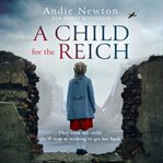 A Child for the Reich cover image