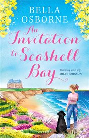 An invitation to Seashell Bay. Invitation to Seashell Bay cover image