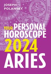 Aries 2024 : Your Personal Horoscope cover image