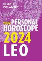 Leo 2024 : Your Personal Horoscope cover image