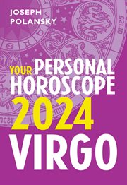Virgo 2024 : Your Personal Horoscope cover image