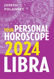 Libra 2024 : Your Personal Horoscope cover image