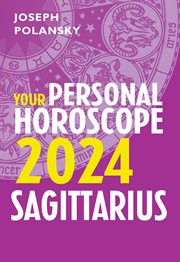 Sagittarius 2024 : Your Personal Horoscope cover image
