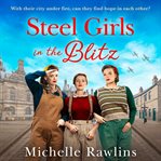 Steel Girls in the Blitz cover image