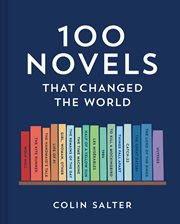 100 Novels That Changed the World cover image