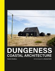 Dungeness: Coastal Architecture : Coastal Architecture cover image