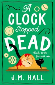 A Clock Stopped Dead cover image