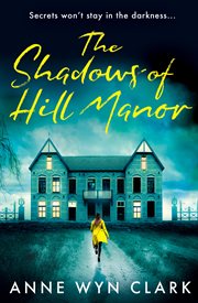 The Shadows of Hill Manor cover image