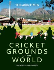 The Times Cricket Grounds of the World cover image
