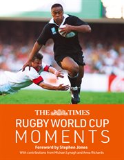 The Times Rugby World Cup Moments cover image