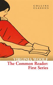 The Common Reader : First Series. Collins Classics cover image