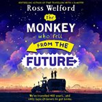 The Monkey Who Fell From the Future cover image