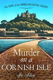 Murder on St. Michael's Mount : Edge of the World Detective Agency cover image