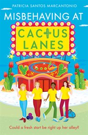 Misbehaving at Cactus Lanes cover image