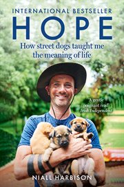 Hope – How Street Dogs Taught Me the Meaning of Life cover image