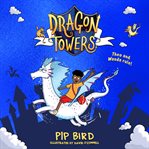 Dragon Towers : Dragon Towers cover image