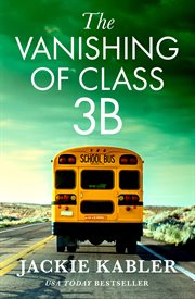 The Vanishing of Class 3B cover image