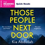 Those People Next Door : Quick Reads 2024 cover image
