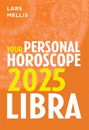 Libra 2025: Your Personal Horoscope cover image