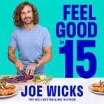 Feel Good in 15 cover image