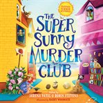 The Super Sunny Murder Club cover image