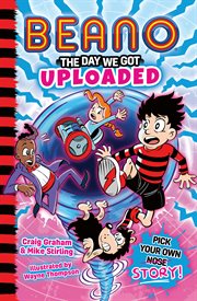Beano: The Day We Got Uploaded cover image