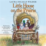 Little house on the prairie cover image