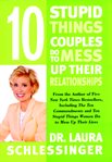 10 stupid things couples do to mess up their relationships cover image