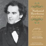 The Nathaniel Hawthorne audio collection cover image