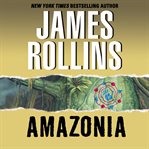 Amazonia : a novel cover image