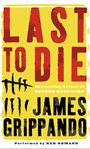 Last to die cover image