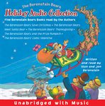 The Berenstain bears holiday audio collection cover image