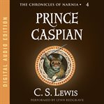 Prince Caspian: the return to Narnia cover image