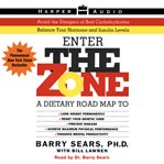 The zone: a dietary road map cover image