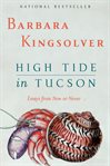 High tide in Tucson: essays from now or never cover image