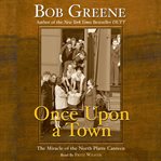 Once upon a town: the miracle of the North Platte Canteen cover image