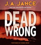 Dead wrong : [a novel of suspense] cover image