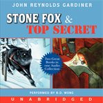Stone Fox: and, Top secret cover image