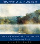 Celebration of discipline : [the path to spiritual growth] cover image