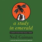 A study in emerald cover image