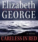 Careless in red: a novel cover image