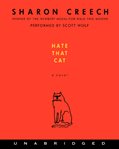 Hate that cat : a novel cover image