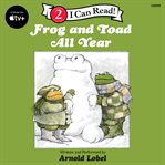 Frog and toad all year cover image