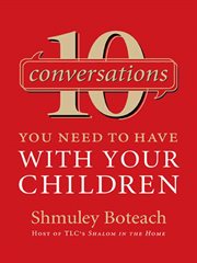 10 Conversations You Need to Have with Your Children cover image