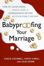 Babyproofing your marriage cover image
