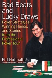 Bad beats and lucky draws cover image