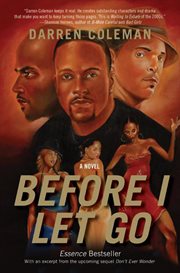 Before I let go : a novel cover image