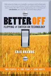 Better off : flipping the switch on technology cover image