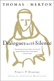 Dialogues with silence : prayers & drawings cover image