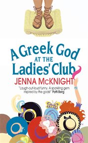 A greek God at the ladies' club cover image